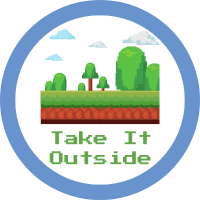 Take It Outside! Badge